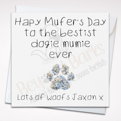 Happy mothers day from the dog with paw print