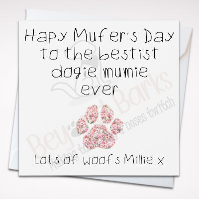 Happy mothers day from the dog with paw print